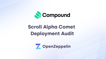 Scroll Alpha Comet Deployment Audit