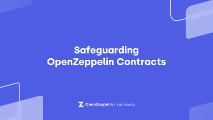 Safeguarding OpenZeppelin Contracts
