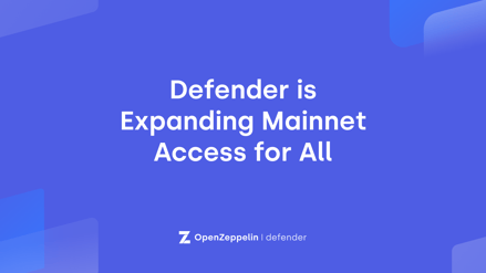 Defender is Expanding Mainnet Access for All