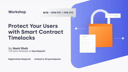 Protect Your Users With Smart Contract Timelocks