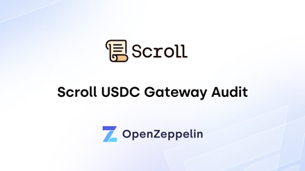 Scroll USDC Gateway Audit