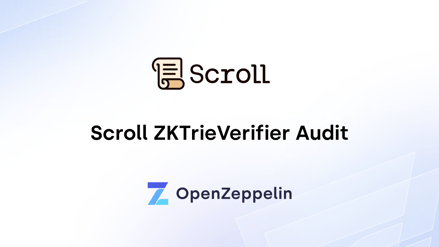 Scroll ZKTrieVerifier Audit