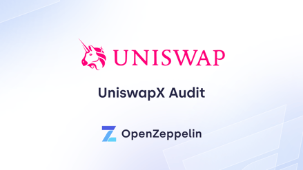 UniswapX Audit