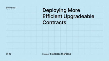Deploying More Efficient Upgradeable Contracts