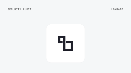 Lombard LBTC Rate Limits Audit