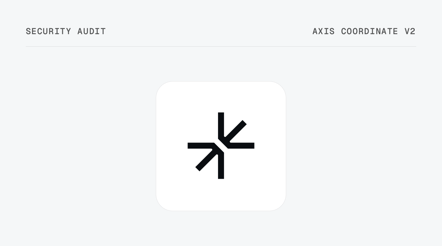 Axis Coordinate V2 Contracts Audit