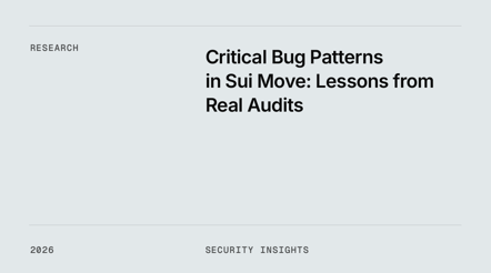 Critical Bug Patterns in Sui Move: Lessons from Real Audits